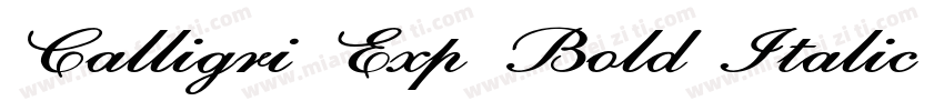 Calligri Exp Bold Italic Bold Itali字体转换